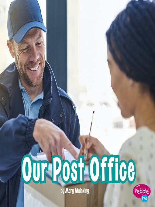 Title details for Our Post Office by Mary Meinking - Available